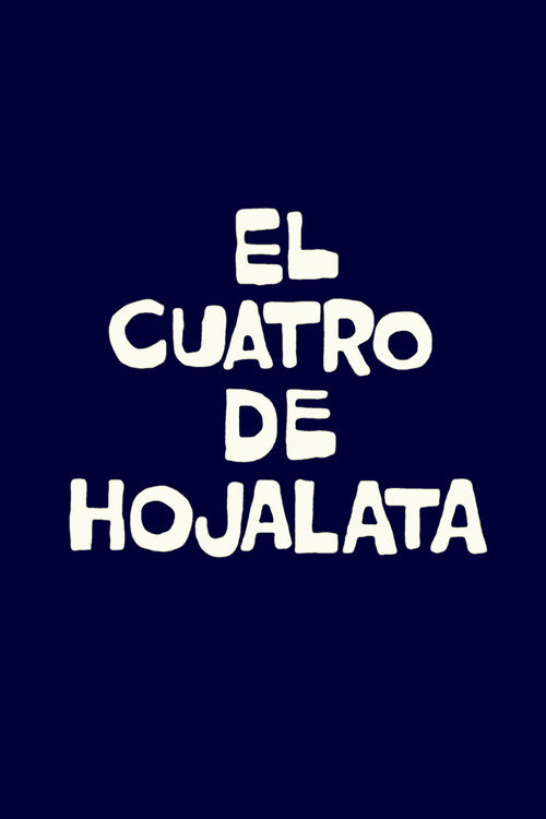 The Tin Cuatro Poster