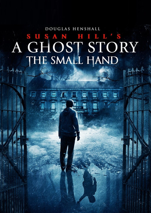 Susan Hill's Ghost Story Poster