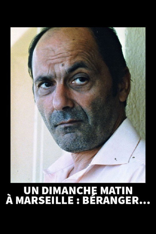 Un dimanche matin à Marseille : Béranger Poster