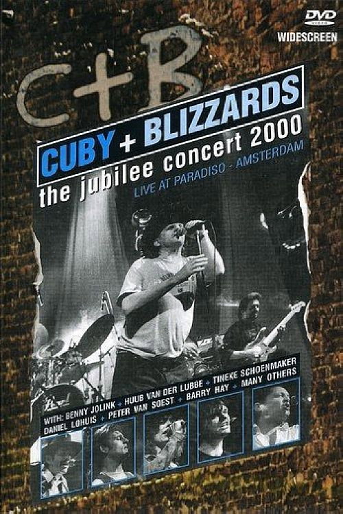 Cuby & The Blizzards: The Jubilee Concert Poster