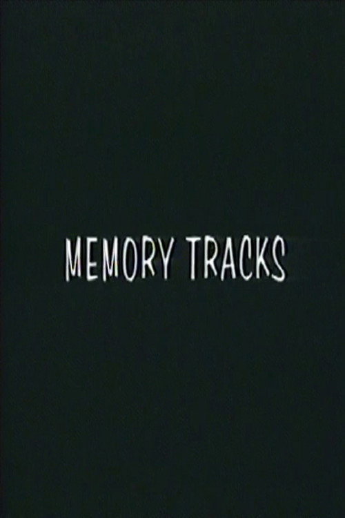Memory Tracks Poster
