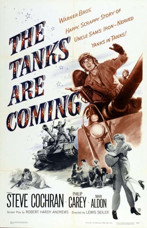 The Tanks Are Coming Poster