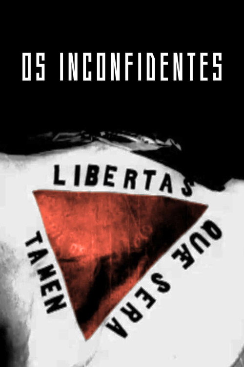Os Inconfidentes Poster