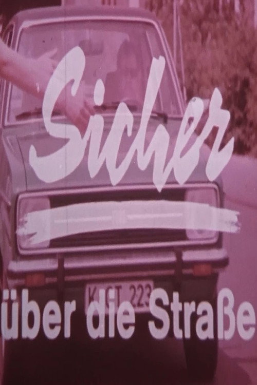 Sicher über die Straße Poster