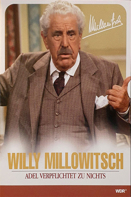 Millowitsch Theater - Adel verpflichtet zu nichts Poster