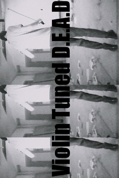 Violin Tuned D.E.A.D Poster
