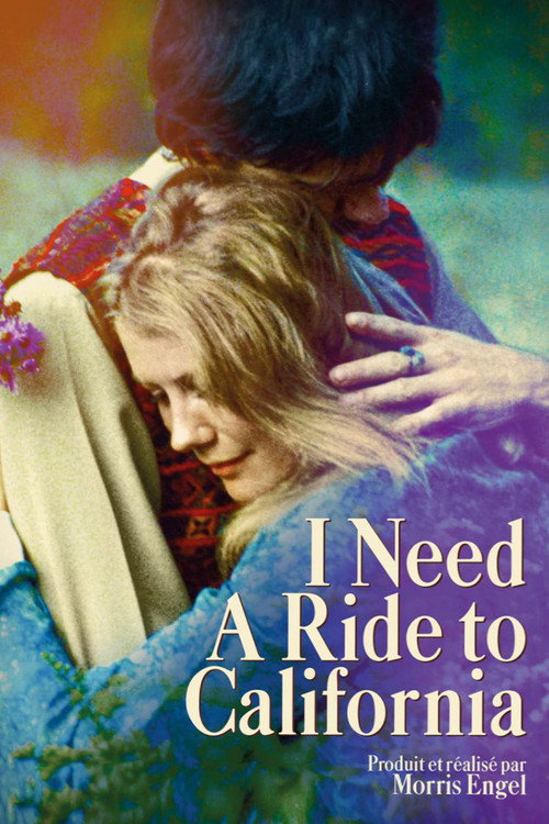 I Need a Ride to California Poster