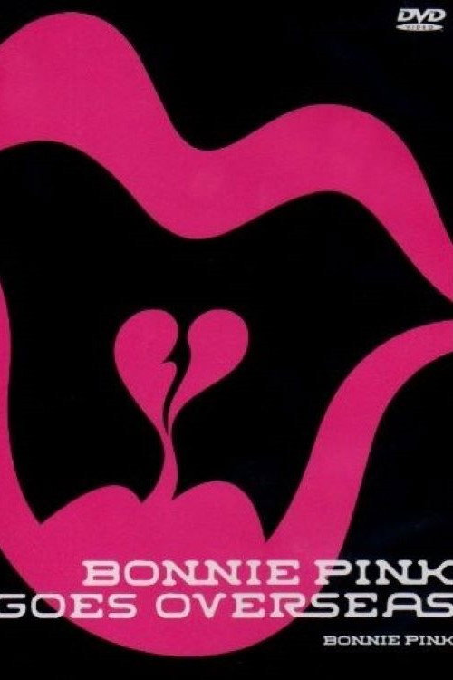 BONNIE PINK GOES OVERSEAS Poster