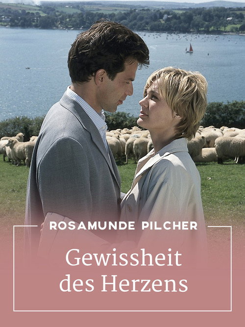 Rosamunde Pilcher: Gewissheit des Herzens Poster