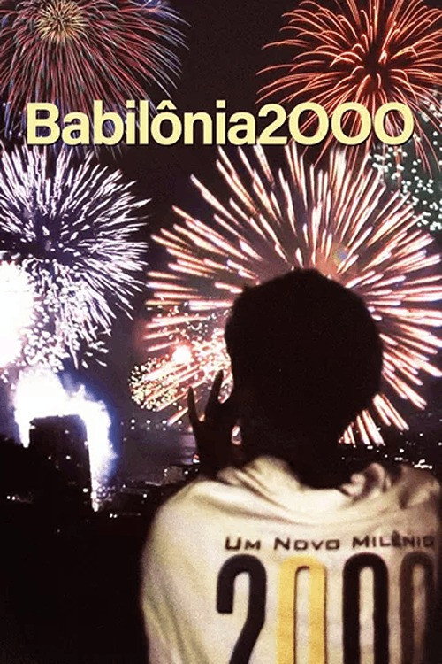 Babilônia 2000 Poster