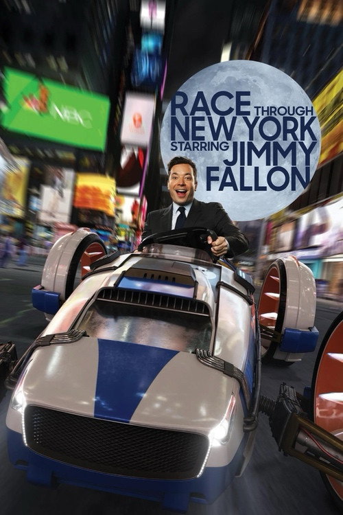 Race Through New York Starring Jimmy Fallon Poster