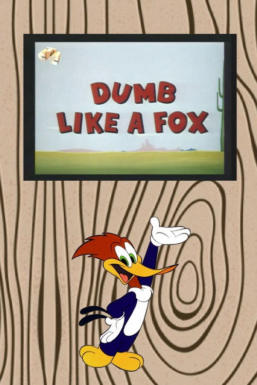 Dumb Like a Fox Poster