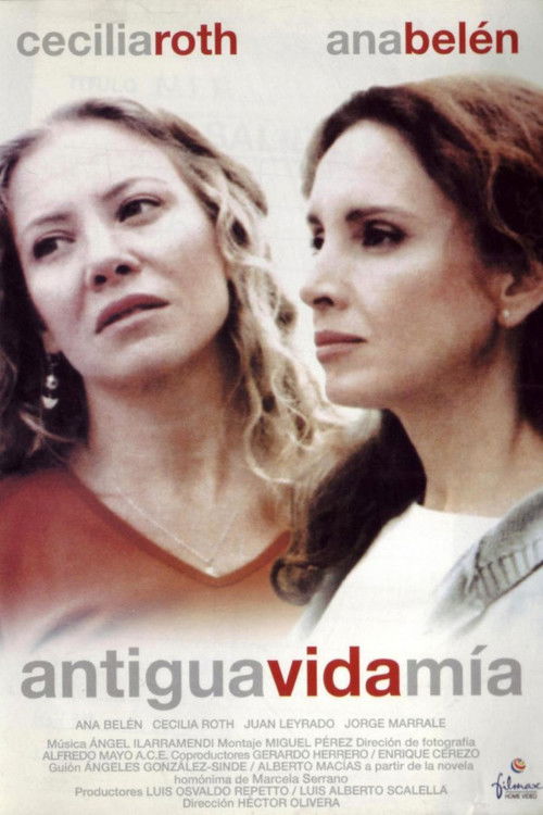 Antigua vida mía Poster