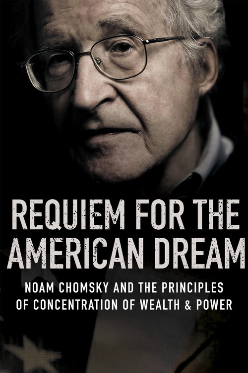 Requiem for the American Dream Poster
