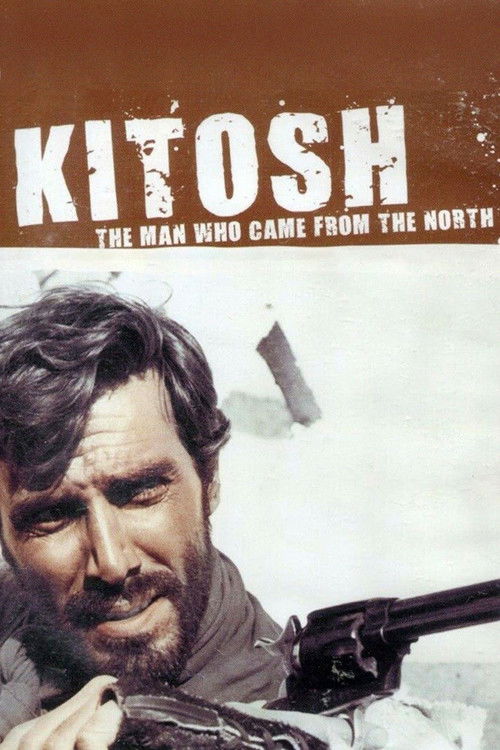 Kitosch, the Man Who Came from the North Poster