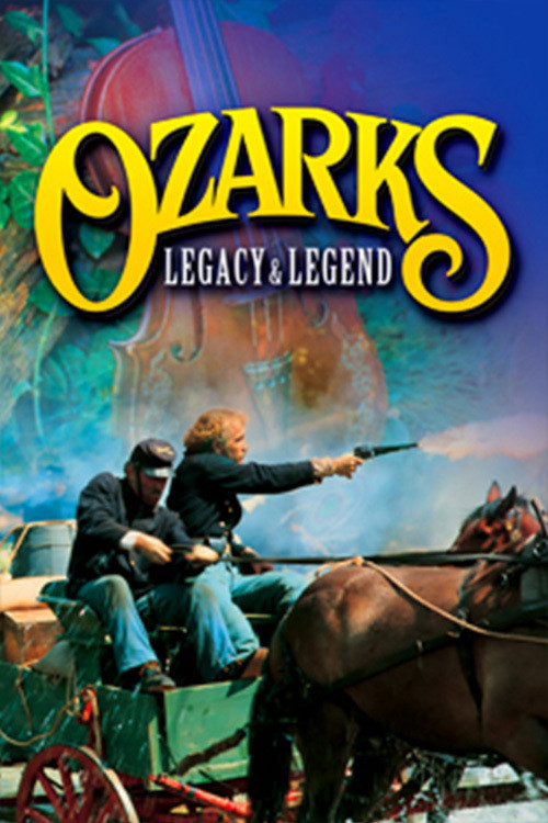 Ozarks Legacy & Legend Poster