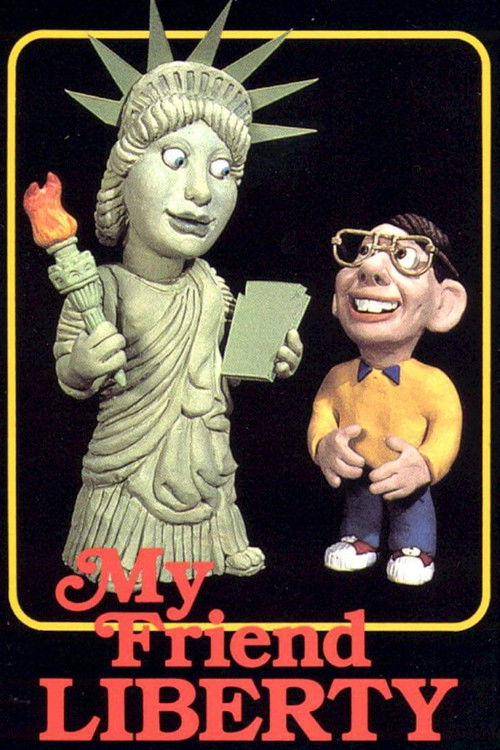 My Friend Liberty Poster