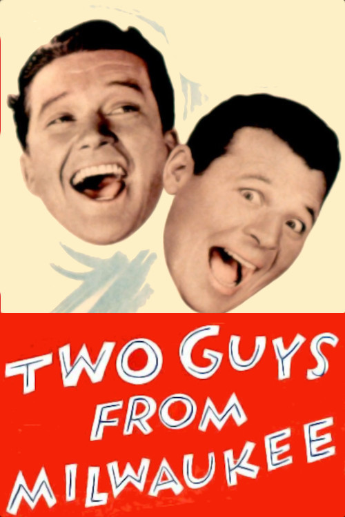 Two Guys from Milwaukee Poster