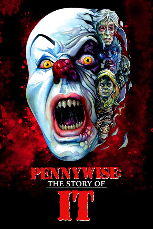 Pennywise: The Story of ‘It’ Poster