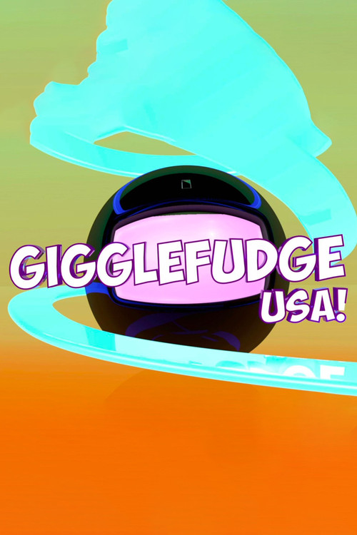 Gigglefudge USA! Poster