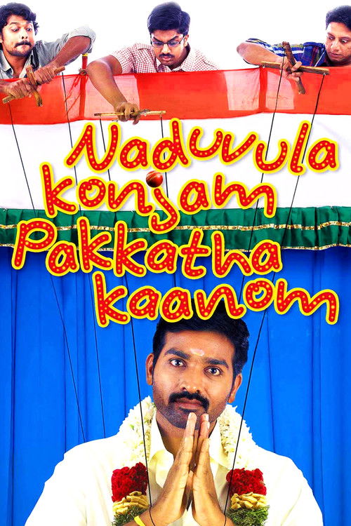 Naduvula Konjam Pakkatha Kaanom Poster