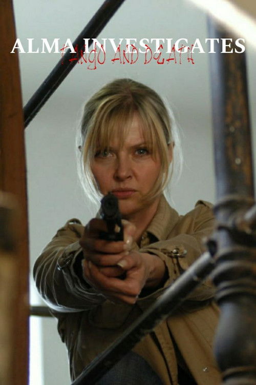 Alma Investigates - Tango and Death Poster