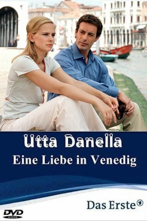 Utta Danella - Eine Liebe in Venedig Poster