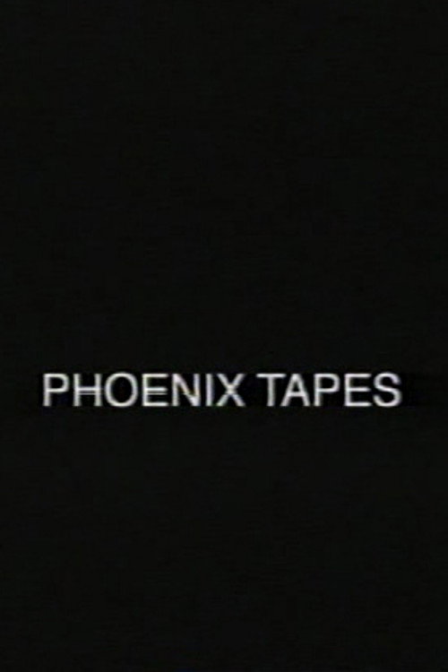 Phoenix Tapes Poster
