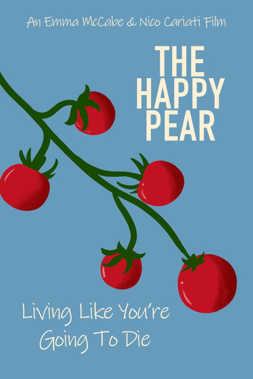 The Happy Pear: Living Like You're Going To Die Poster