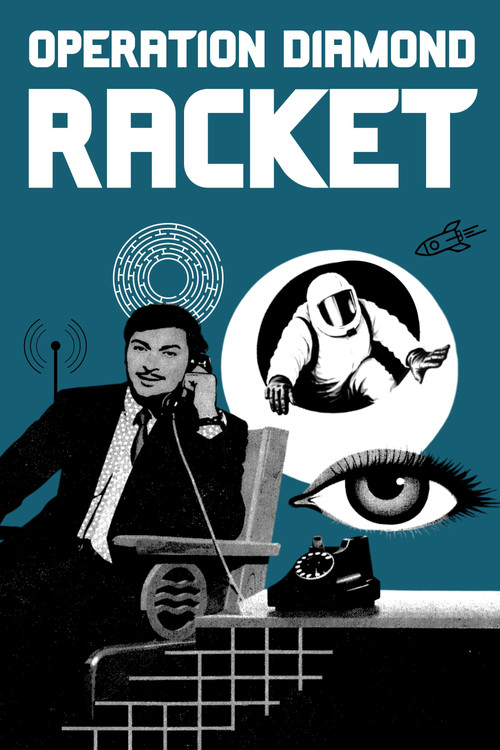 Operation Diamond Racket Poster