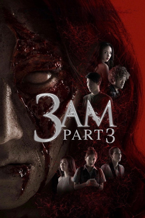 3 AM: Part 3 Poster