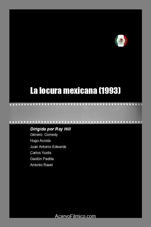 La locura Mexicana Poster