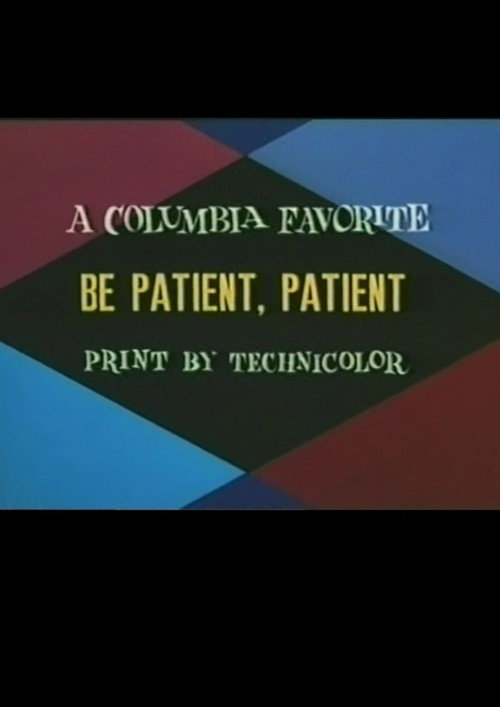 Be Patient, Patient Poster