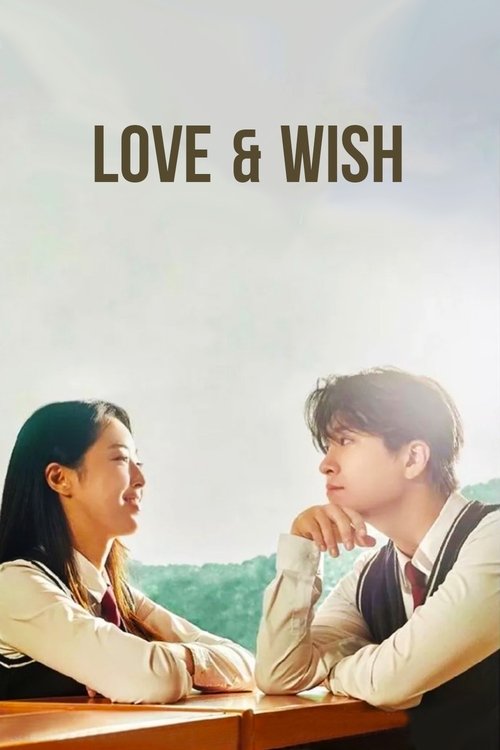 Love & Wish Poster