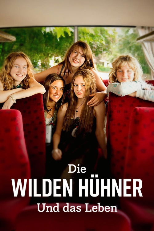 The Wild Chicks and Life Poster
