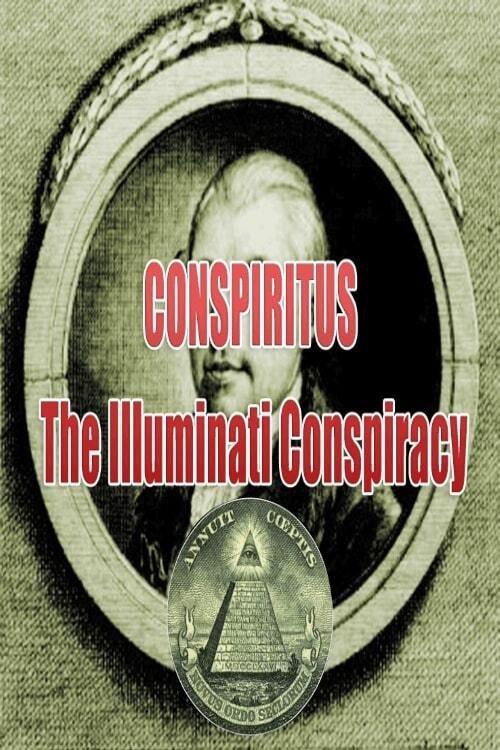 Conspiritus: The Satanic Illuminati Conspiracy Poster