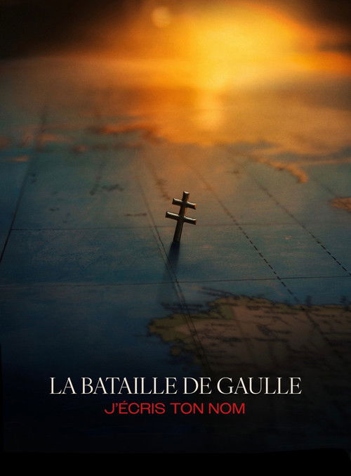 De Gaulle: The Sovereign Edge (Film 2) Poster