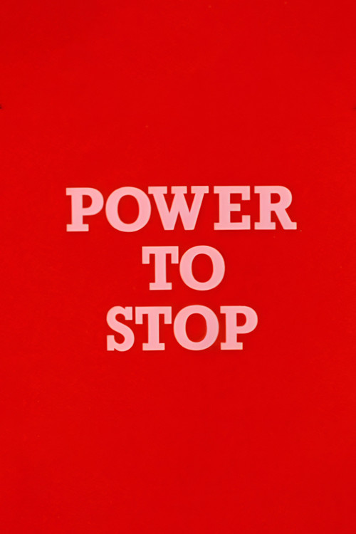Power to Stop Poster