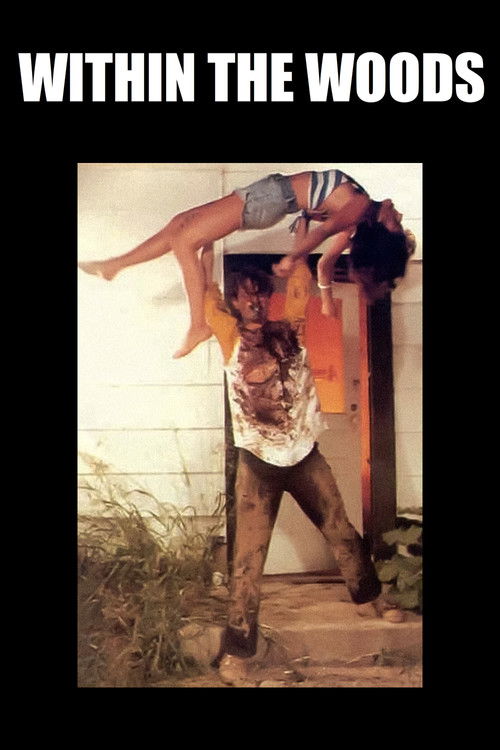 Within the Woods Poster