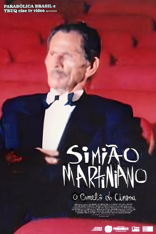 Simião Martiniano, o Camelô do Cinema Poster