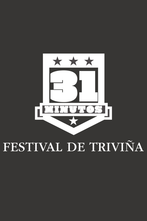 31 Minutos: Festival de Triviña Poster
