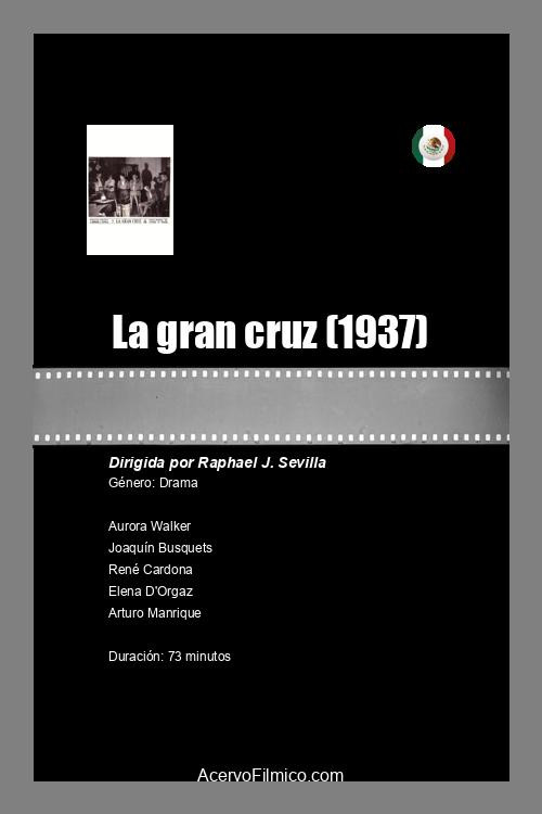 La gran cruz Poster