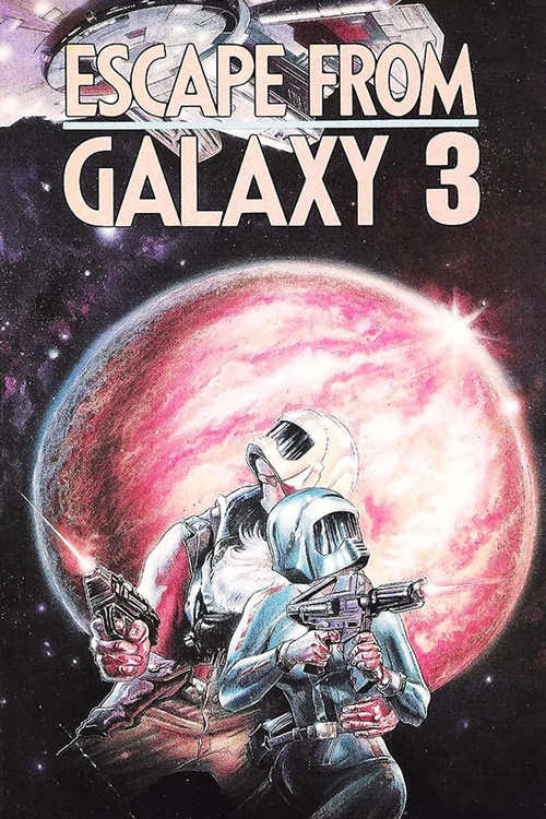 Escape from Galaxy 3 Poster