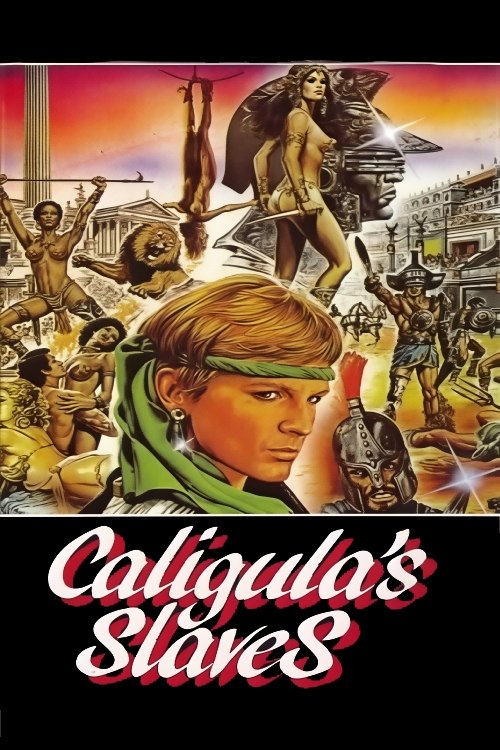 Caligula's Slaves Poster