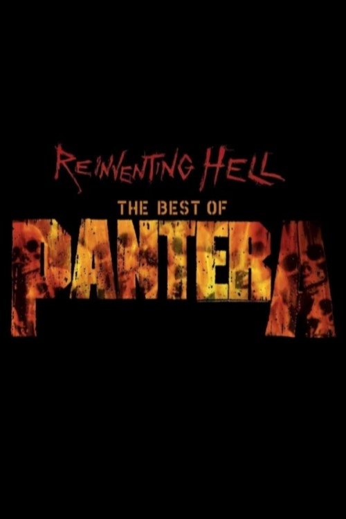 Pantera: Reinventing Hell - The Best Of Pantera Poster
