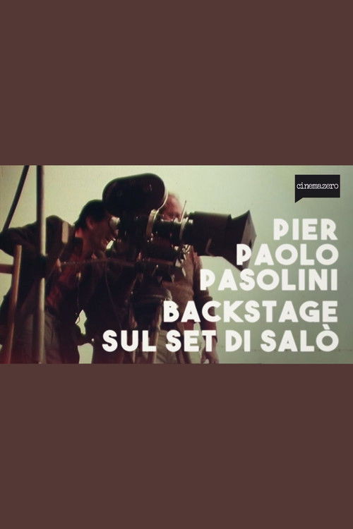 Backstage on the Set of Salò, or the 120 Days of Sodom Poster