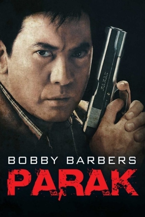 Bobby Barbers: Parak Poster