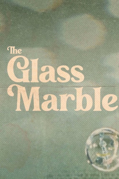 The Glass Marble Poster