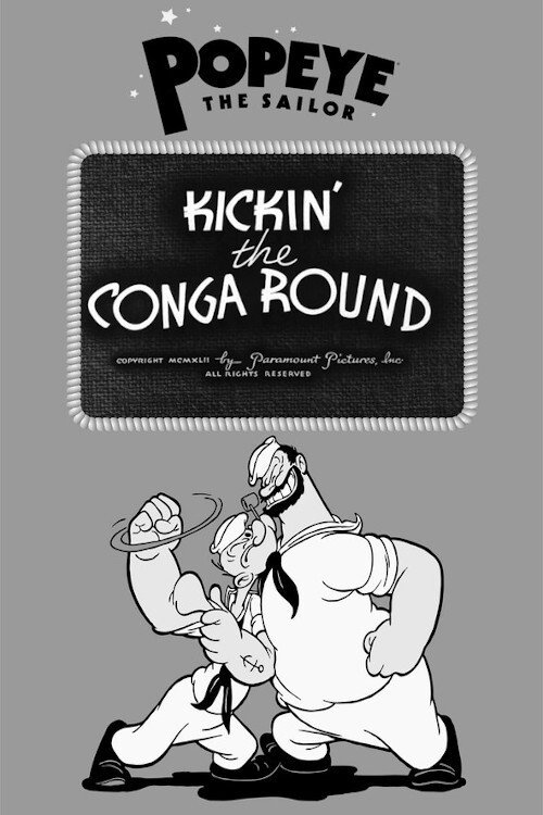 Kickin' the Conga Round Poster