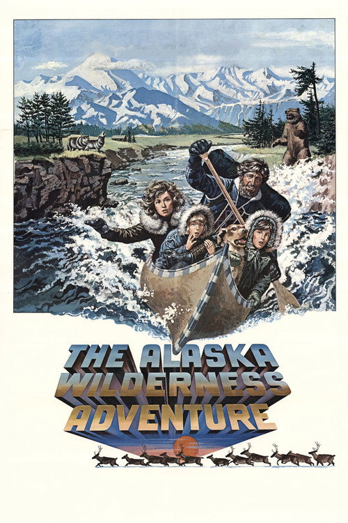 The Alaska Wilderness Adventure Poster
